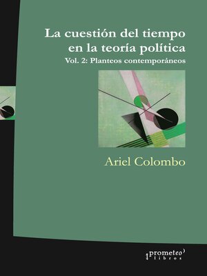 cover image of La cuestión del tiempo en la teoría política, Volume 2